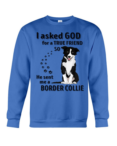 A True Friend Border Collie Limited Classic T-Shirt - Sweatshirt - Unisex Tank Top