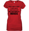 Image of I Stared Working As A Nurse Limited Classic T- Shirt - Youth Tee - Ladies V-Neck