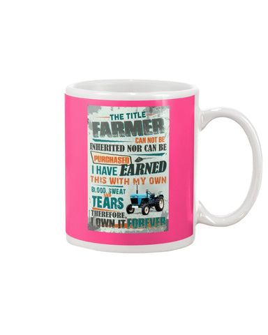 Farmer Can Not Be Inherited Nor Can Be Purchase Limited Classic T- Shirt - Mug - Poster