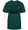 Image of I Stared Working As A Nurse Limited Classic T- Shirt - Guys Tee - Ladies Tee