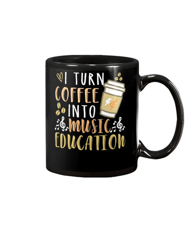 I Turn Coffee Into Music Education T-Shirt - Basketweave Tote Bag - Mug