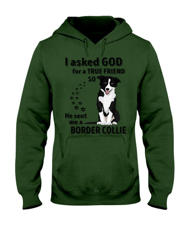 A True Friend Border Collie Limited Classic T-Shirt - Ladies Tee - Hoodie