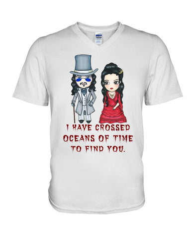 I Have Crossed Oceans Of Time To Find You T-Shirt - Hoodie - Guys V-Neck