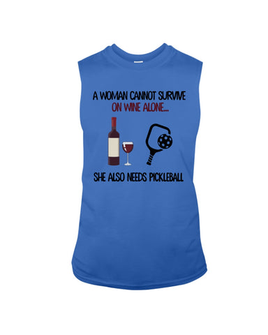 A Woman Need Wine And Pickball Limited Classic T- Shirt - Guys Tee - Unisex Long Sleeve