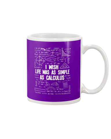 I Wish Life Was As Simple As Calculus Limited Classic T-Shirt - Mug