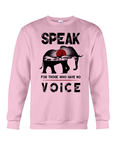 Elephant Speakfor Those Who Have No Voice T-Shirt - Unisex Long Sleeve - Sweatshirt