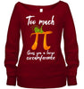 Image of Too Much Pi Gives You A Large Circumference T-Shirt - Hoodie - Sweatshirt