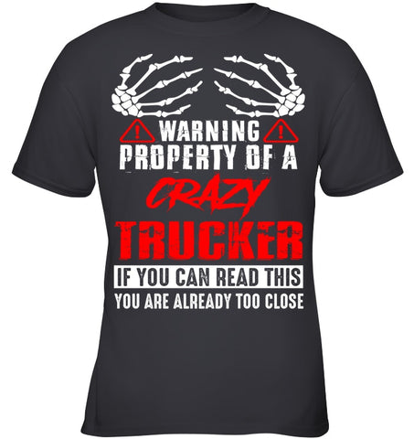 Crazy Trucker Limited Classic T- Shirt - Ladies Tee - Youth Tee