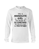 Image of Minnesota Girl I Will Do It Twice T-Shirt - Unisex Long Sleeve - Mug