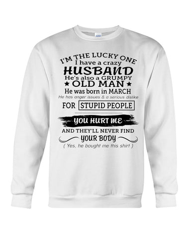 I Have A Crazy Husband Classic T-Shirt - Unisex Long Sleeve - Sweatshirt