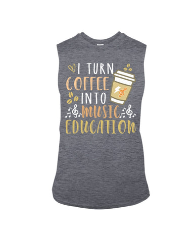 I Turn Coffee Into Music Education T-Shirt - Guys Tee - Unisex Long Sleeve