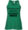 Image of I Stared Working As A Nurse Limited Classic T- Shirt - Ladies Flowy Tank - Unisex Long Sleeve