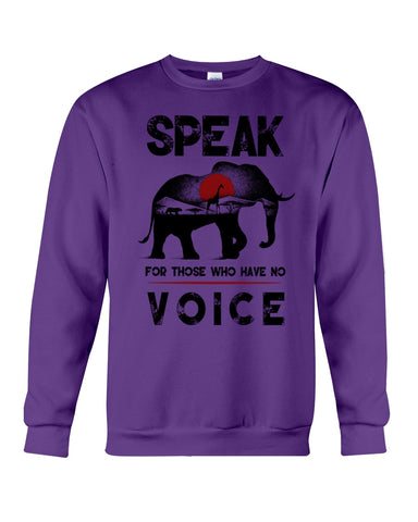 Elephant Speakfor Those Who Have No Voice T-Shirt - Unisex Long Sleeve - Sweatshirt