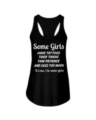 Some Girls Hate Tattoos T-Shirt - Ladies Flowy Tank - Ladies Tee