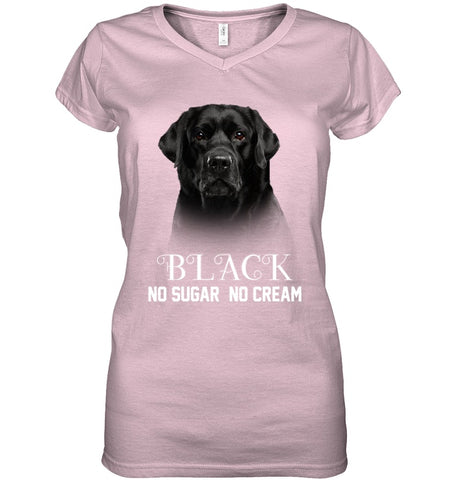 Black Labrador No Sugar No Cream Mug - Hoodie - Ladies V-Neck