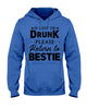 Image of If Lost Or Drunk Please Return To Bestie Limited Classic T- Shirt - Youth Tee - Hoodie