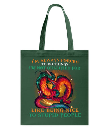 I'm Not Qualified For Like Being Nice To Stupid People Limited Classic T-Shirt - Guys V-Neck - Basketweave Tote Bag