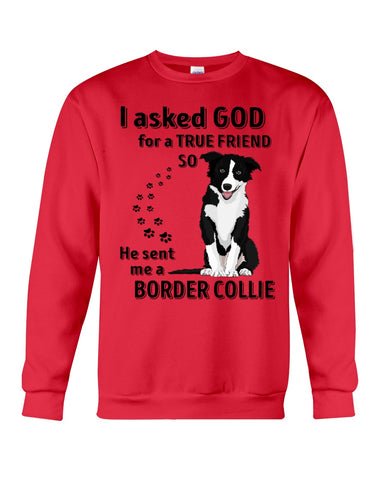 A True Friend Border Collie Limited Classic T-Shirt - Sweatshirt - Unisex Tank Top