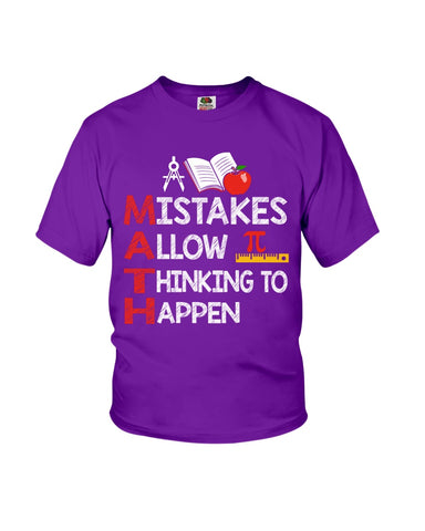 Math Teacher - Mistake Allow Thinking To Happen Classic T-Shirt - Ladies Flowy Tank - Youth Tee