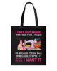 Image of I Only Buy A Fabric Just Because I Want It Tote Bag - Guys Tee - Basketweave Tote Bag