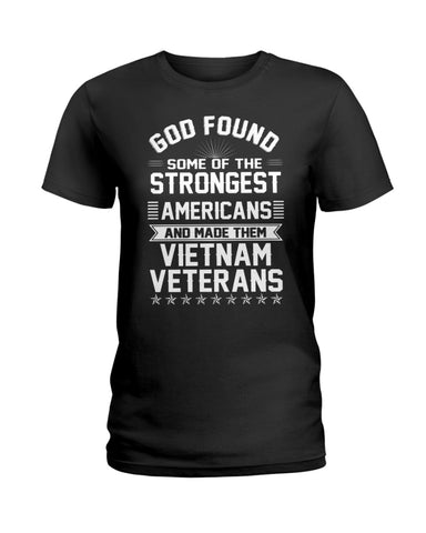 Vietnam Veterans- Strongest Americans Tote Bag - Ladies Tee - Guys V-Neck