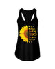 Image of In A World Fulll Of Rose Be A Sunflower Tote Bag - Sweatshirt - Ladies Flowy Tank