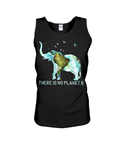 There Is No Planet B Classic T-Shirt - Sweatshirt - Unisex Tank Top