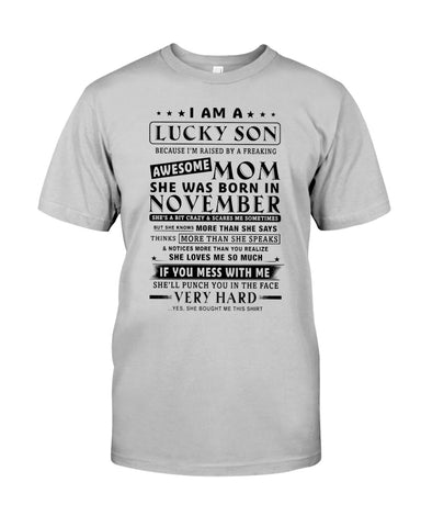 Lucky Son Of A November Awesome Mom Limited Classic T- Shirt - Guys Tee - Sweatshirt