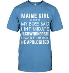 Maine Girl My Boss Said I Intimidate Coworkers Mug - Guys Tee - Mug