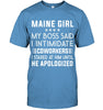 Image of Maine Girl My Boss Said I Intimidate Coworkers Mug - Guys Tee - Mug