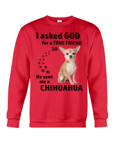 A True Friend- Chihuahua Limited Classic T-Shirt - Sweatshirt - Unisex Tank Top