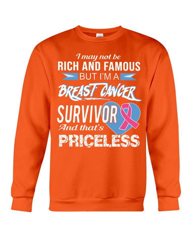 I'm A Breast Cancer Survivor And That's Priceless Limited Classic T- Shirt - Sweatshirt - Unisex Tank Top