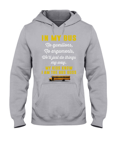 In My Bus I'm The Bus Boss Tote Bag - Youth Tee - Hoodie