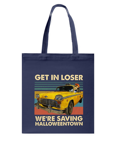 Get In Loser We're Saving Halloweentown Tote Bag - Guys Tee - Basketweave Tote Bag