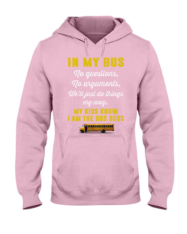 In My Bus I'm The Bus Boss Tote Bag - Youth Tee - Hoodie