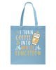 Image of I Turn Coffee Into Music Education T-Shirt - Basketweave Tote Bag - Mug