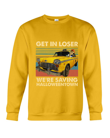 Get In Loser We're Saving Halloweentown Tote Bag - Unisex Long Sleeve - Sweatshirt