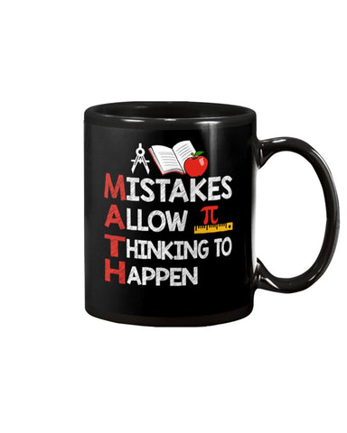 Math Teacher - Mistake Allow Thinking To Happen Classic T-Shirt - Mug