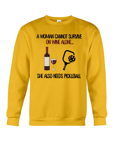 A Woman Need Wine And Pickball Limited Classic T- Shirt - Sweatshirt - Unisex Tank Top