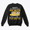 Image of Parents Be Nice To Your Bus Driver Limited Classic T-Shirt - Unisex Long Sleeve - Sweatshirt