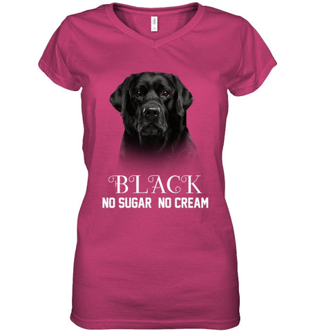 Black Labrador No Sugar No Cream Mug - Hoodie - Ladies V-Neck