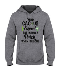 I'm No Cactus Expert Limited Classic T-Shirt - Hoodie - Ladies Tee