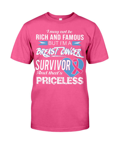 I'm A Breast Cancer Survivor And That's Priceless Limited Classic T- Shirt - Guys Tee - Unisex Long Sleeve