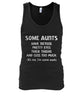 Image of Some Aunts Have Tattoos T-Shirt - Unisex Tank Top - Ladies Flowy Tank