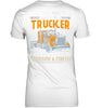 Image of I Am Was And Will Always Be A Trucker Limited Classic T- Shirt - Ladies Tee - Unisex Long Sleeve