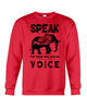 Image of Elephant Speakfor Those Who Have No Voice T-Shirt - Unisex Long Sleeve - Sweatshirt