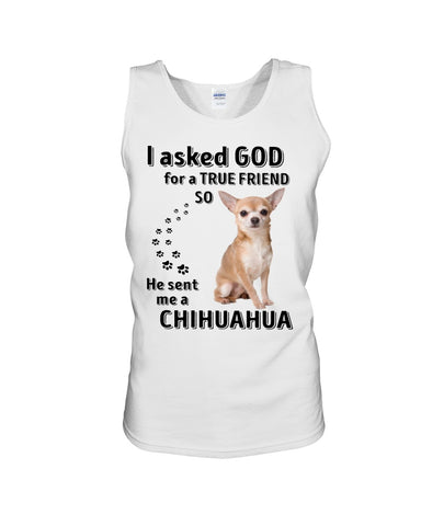 A True Friend- Chihuahua Limited Classic T-Shirt - Sweatshirt - Unisex Tank Top