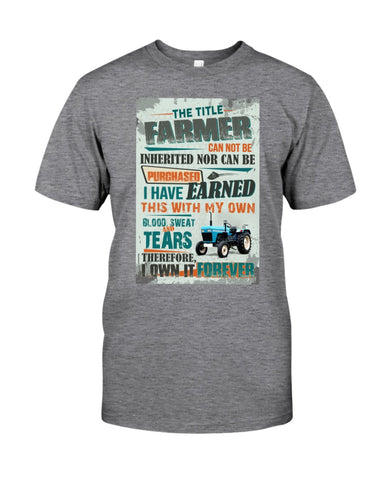 Farmer Can Not Be Inherited Nor Can Be Purchase Limited Classic T- Shirt - Guys Tee - Unisex Long Sleeve