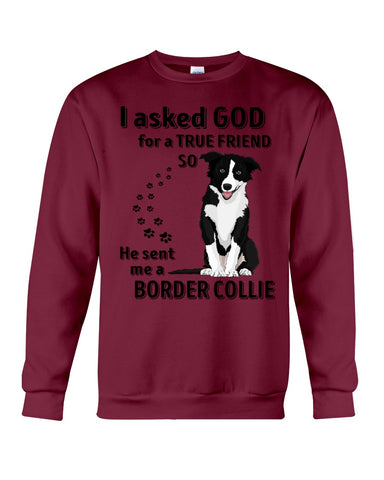 A True Friend Border Collie Limited Classic T-Shirt - Sweatshirt - Unisex Tank Top