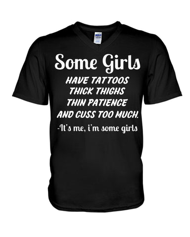 Some Girls Hate Tattoos T-Shirt - Hoodie - Guys V-Neck